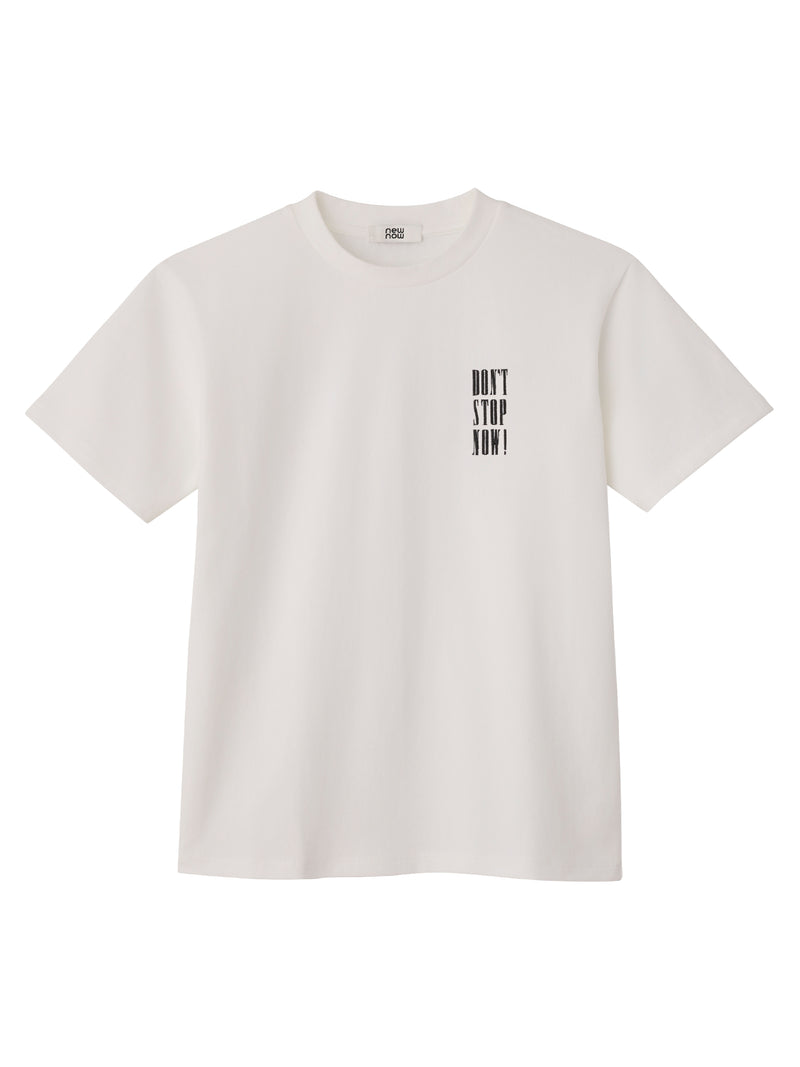 Don't stop now Tee