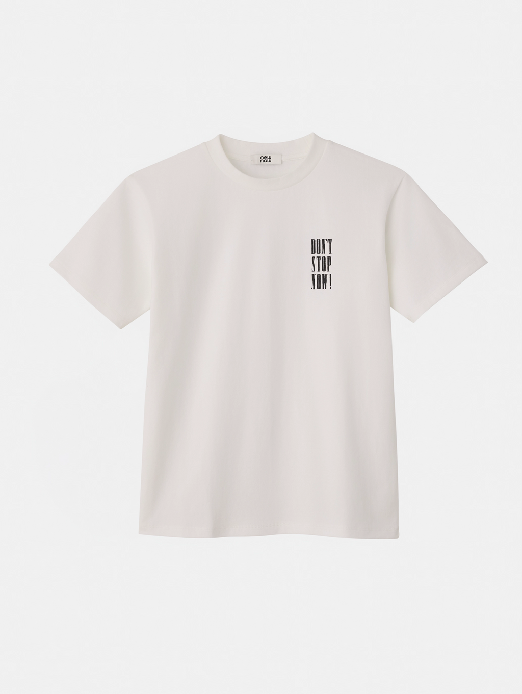 Don't stop now Tee | newnow